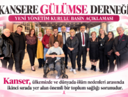 KANSERE GÜLÜMSE DERNEĞİ YENİ YÖNETİM KURULU BASIN AÇIKLAMASI