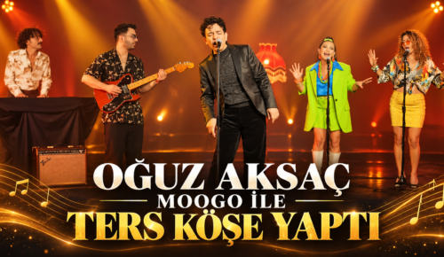 Oğuz Aksaç Moogo ile Ters Köşe Yaptı