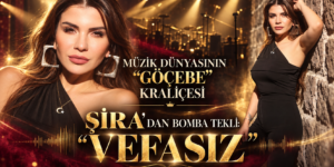 MÜZİK DÜNYASININ “GÖÇEBE” KRALİÇESİ ŞİRA’DAN BOMBA TEKLİ: “VEFASIZ”