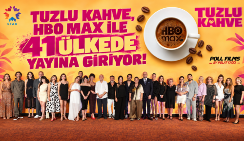 TUZLU KAHVE, HBO MAX İLE 41 ÜLKEDE YAYINA GİRİYOR!