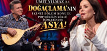 ÜMİT YILMAZ İLE DOĞAÇLAMA’NIN KONUĞU POP MÜZİĞİN KÖKLÜ İSİMLERİNDEN ASYA!