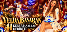 YELDA BAŞARAN 41 KERE MAŞALLAH DEDİRTTİ!